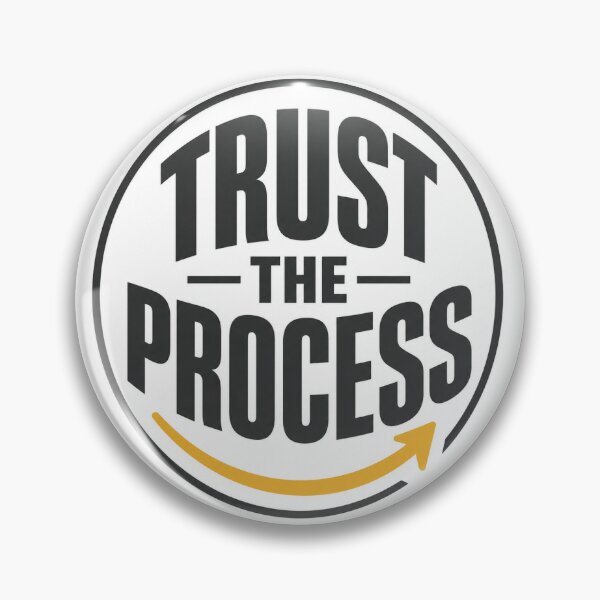 Item preview, Trust the Process Motivational designed and sold by InkPixell.