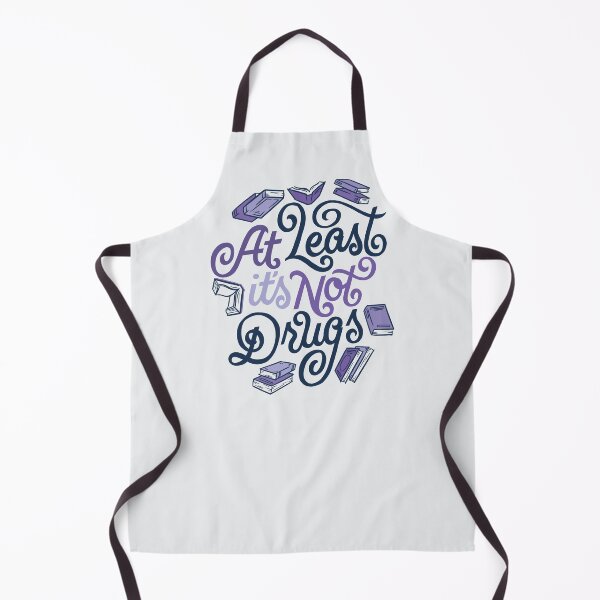 Item preview, At Least It's Not Drugs V2 designed and sold by polliadesign.