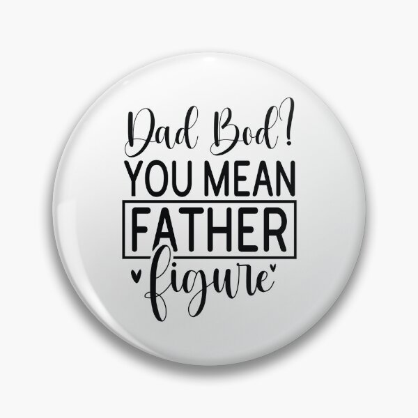 Item preview, Dad Bod You Mean Father Figure - Funny Dad Quotes Retro Vintage Aesthetic Husband Papa Gift designed and sold by FuzionRaptor.