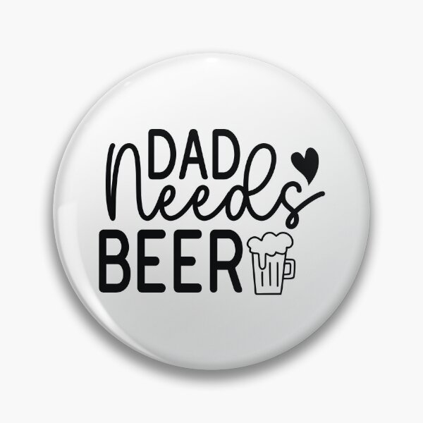 Item preview, Dad Needs Beer - Funny Dad Quotes Retro Vintage Aesthetic Craft Brew Husband Papa Gift designed and sold by FuzionRaptor.