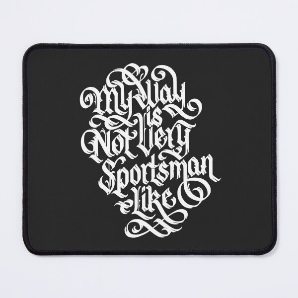Item preview, My Way Is Not Very Sportsmanlike (White) designed and sold by polliadesign.