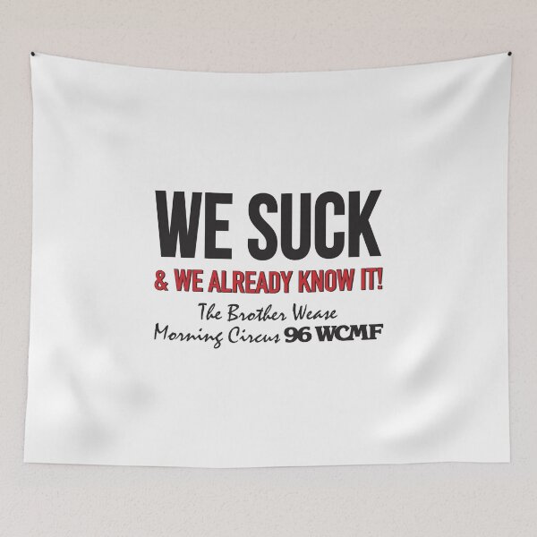Aperçu de l'œuvre WCMF Wease Nous sommes nuls créée et vendue par pink-beagle.