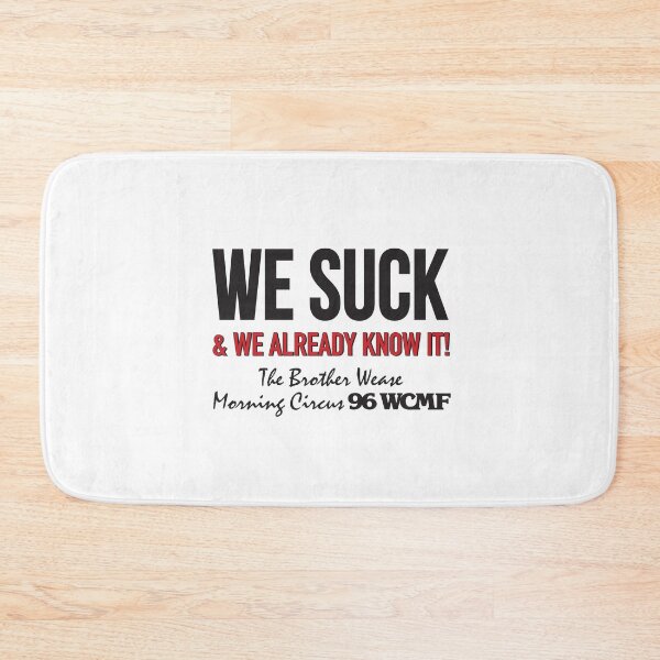 Item preview, WCMF Wease We Suck designed and sold by pink-beagle.