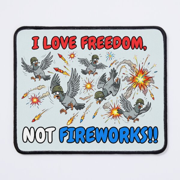Item preview, 4th of July Pigeons - Love Freedom Not Fireworks designed and sold by Marlette LLC.