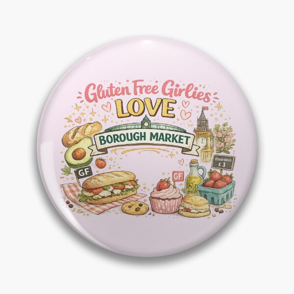 Item preview, Gluten Free Girlies Love Borough Market | London Foodie Design designed and sold by My Gluten Free Life UK.