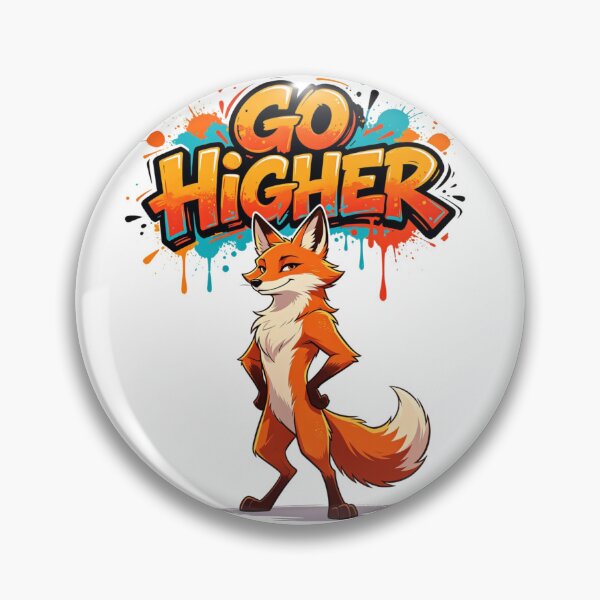 Item preview, Go Higher Fox Progress Mindset designed and sold by LINSSEX Style • Urban & Sport Streetwear.