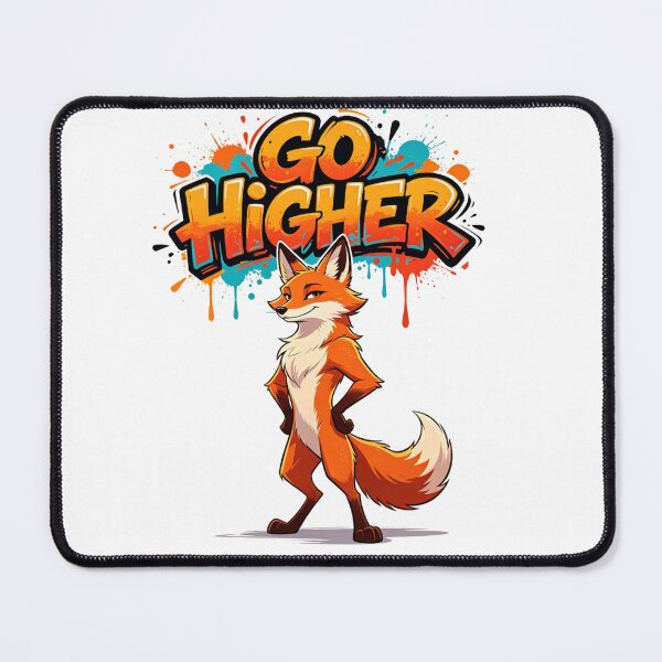Item preview, Go Higher Fox Progress Mindset designed and sold by LINSSEX Style • Urban & Sport Streetwear.