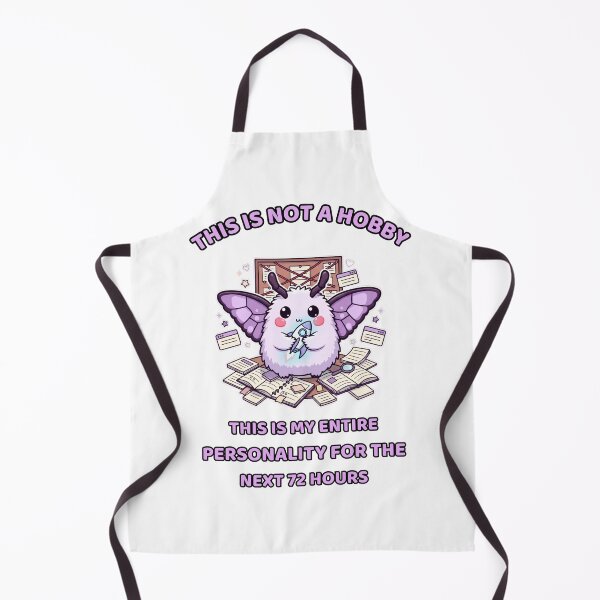 Item preview, This Is Not a Hobby This Is My Entire Personality for the Next 72 Hours designed and sold by DarklyOK.
