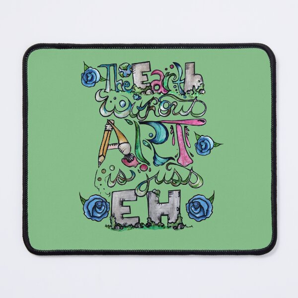 Item preview, The Earth without art is just Eh designed and sold by lacychenault.