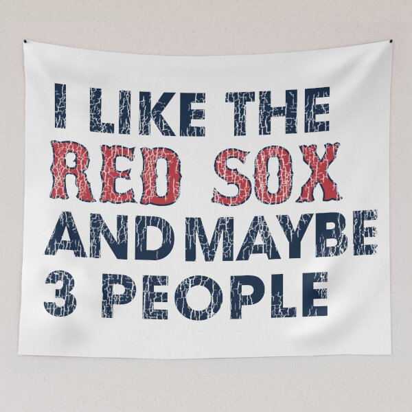 Item preview, I Like the Red Sox and Maybe 3 People designed and sold by pink-beagle.