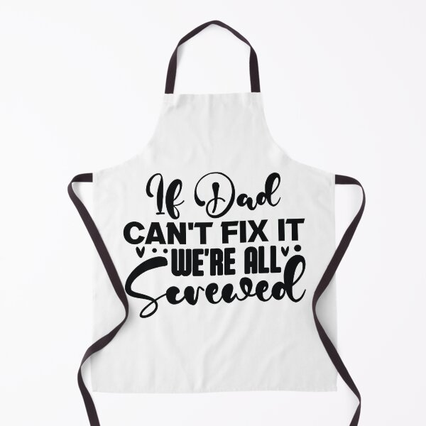 Item preview, If Dad Cant Fix It Were All Screwed - Funny Dad Quotes Retro Vintage Aesthetic Handyman Papa Gift designed and sold by FuzionRaptor.
