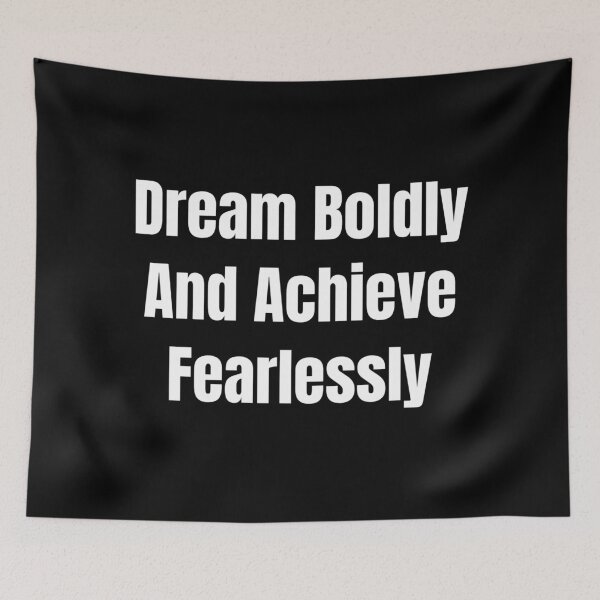 Item preview, Dream Boldly And Achieve Fearlessly (White Text) designed and sold by QuoteeApparel.
