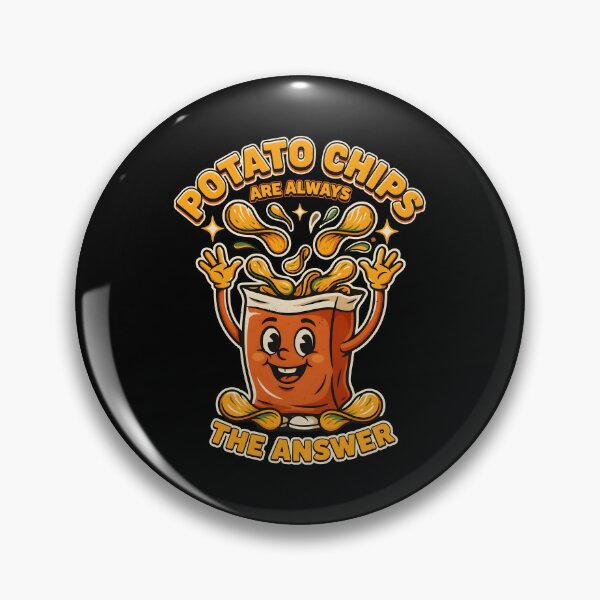 Item preview, Potato Chips Are Always the Answer Funny Potato Chips Lover designed and sold by Redgiant87x.