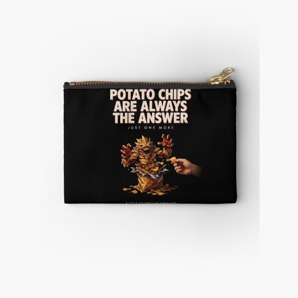 Item preview, Potato Chips Are Always the Answer Funny Foodie for Snack Lovers designed and sold by Redgiant87x.