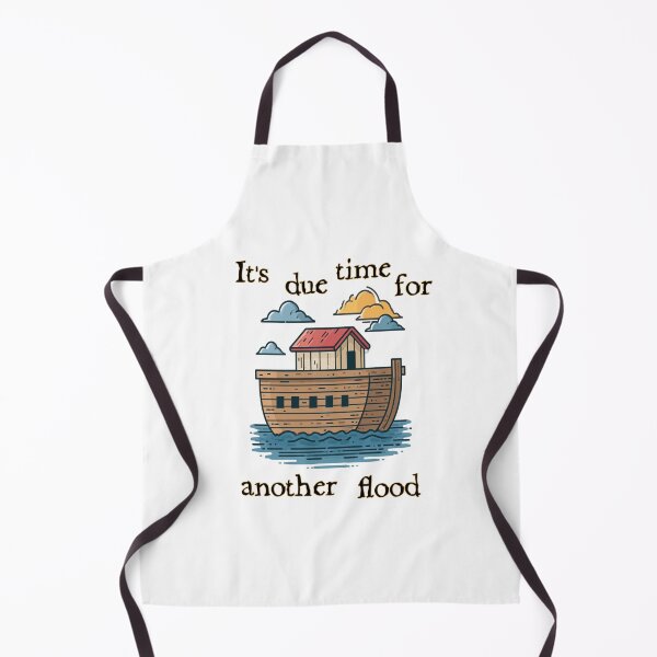 Item preview, It's Due Time for Another Flood | Ironic Biblical Ark Humor | Dark Satire Design designed and sold by Ignorant-Artist.