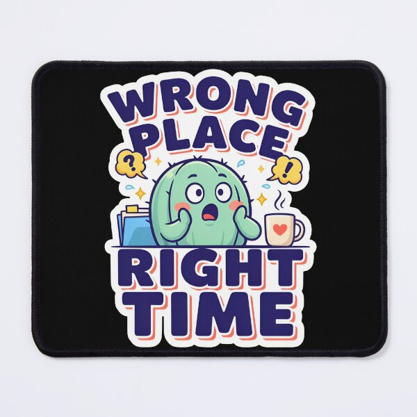 Item preview, Wrong Place Right Time Shocked Cactus Hearing Office Drama designed and sold by Fitswear.
