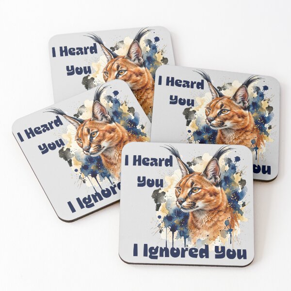 Item preview, I Heard You. I Ignored You. Funny Caracal Introvert Animal Design designed and sold by Biedroneczka.
