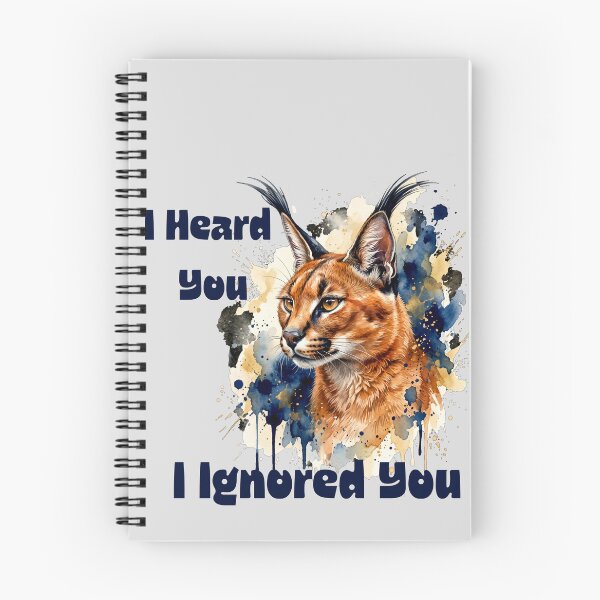 Item preview, I Heard You. I Ignored You. Funny Caracal Introvert Animal Design designed and sold by Biedroneczka.