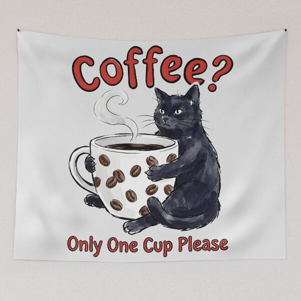 Item preview, Cat Coffee Only One Cup Please Funny Sarcasm designed and sold by HowToCanadian.