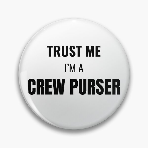 Item preview, Trust Me I'm a Crew Purser (Black) designed and sold by ShipCrewNation.
