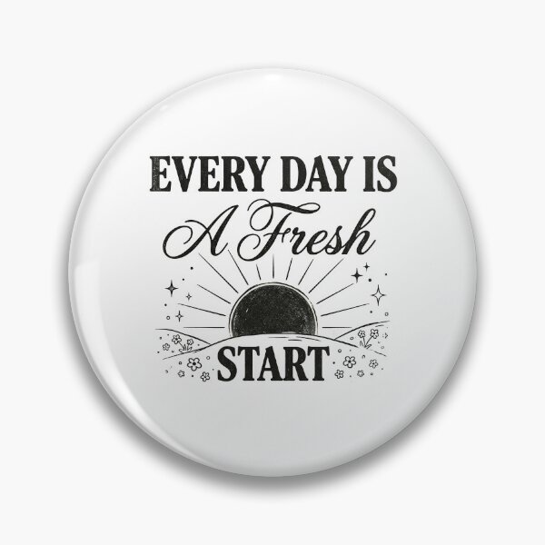 Item preview, Every Day Is A Fresh Start designed and sold by GrooveAndGlow.
