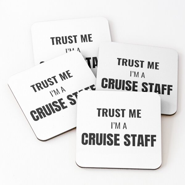 Item preview, Trust Me I'm a Cruise Staff (Black) designed and sold by ShipCrewNation.