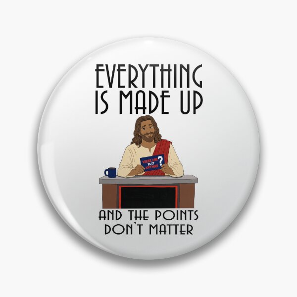 Item preview, Everything is Made Up designed and sold by the1249.