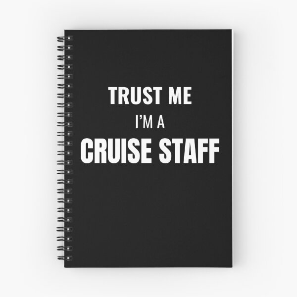 Item preview, Trust Me I'm a Cruise Staff (White) designed and sold by ShipCrewNation.