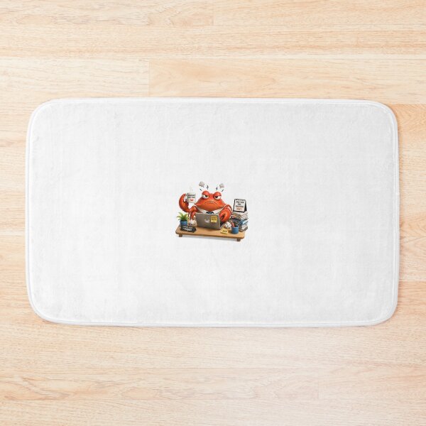 Item preview, Crab Office Mood - Current Mood Crabby designed and sold by QuirkNest Studio .