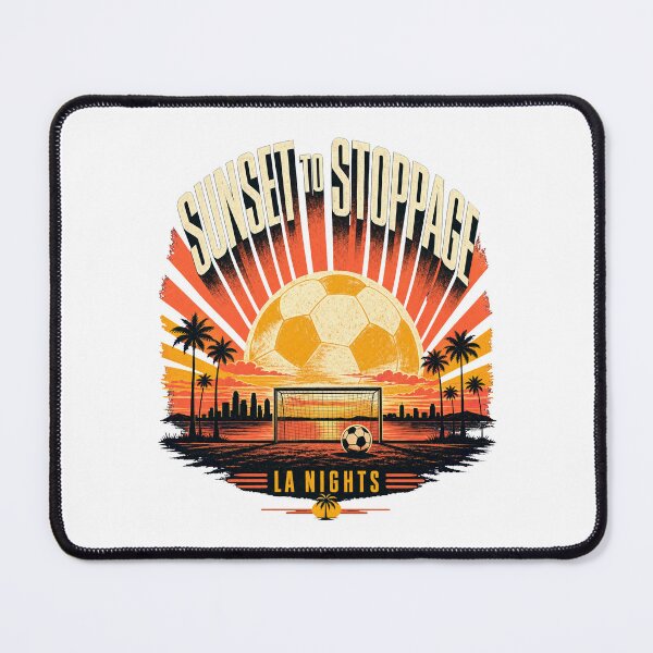 Item preview, LA Soccer 2026 Sunset to Stoppage designed and sold by pirminio.