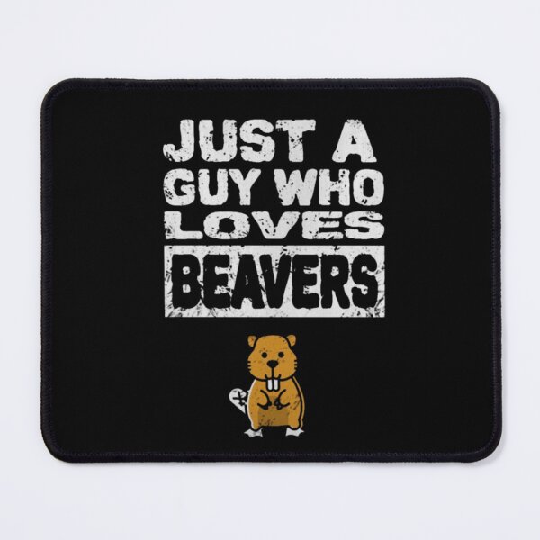 Item preview, Just guy who loves beaves designed and sold by JeffereyFritsch.
