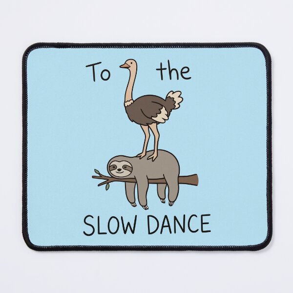 Item preview, Ostrich and Sloth Slow Dance designed and sold by Amir Faysal.