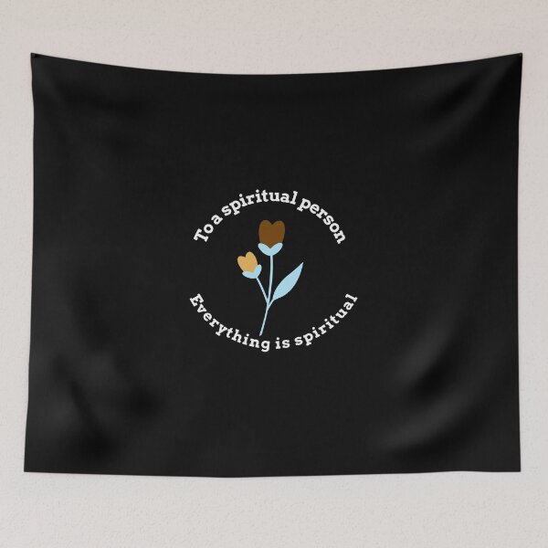 Item preview, To the spiritual person everything is spiritual designed and sold by Kingdompurpose.