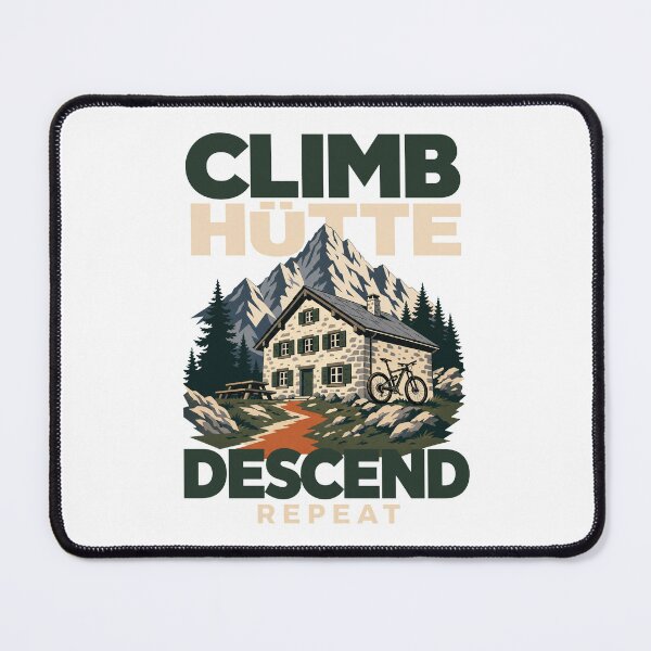 Item preview, Climb Hut Descend Repeat MTB designed and sold by pirminio.