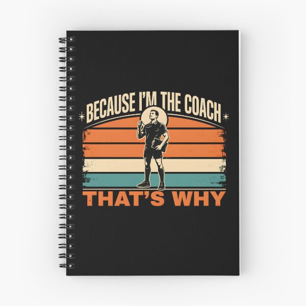 Item preview, Because I'm The Coach That's Why Sports with Funny Coach Humor designed and sold by Redgiant87x.