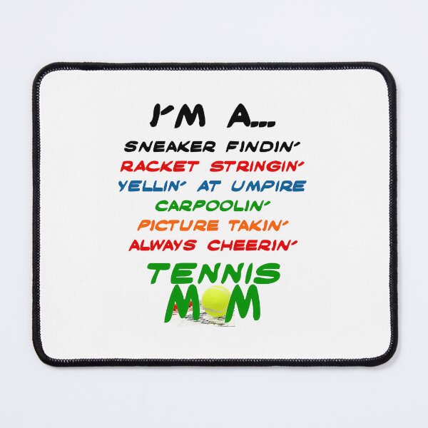 Item preview, I'M A Tennis Mom... designed and sold by martisterez.
