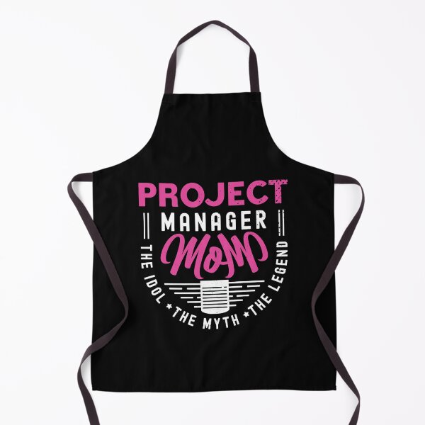 Item preview, Project Manager Mom The Idol The Myth Team Leader designed and sold by tshirtconcepts.