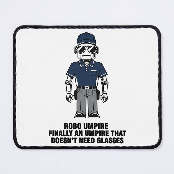 Item preview, Robo Umpire designed and sold by martisterez.