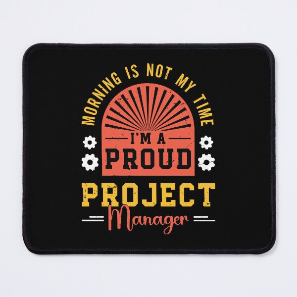 Item preview, Project Manager Morning Is Not My Time Team Leader designed and sold by tshirtconcepts.