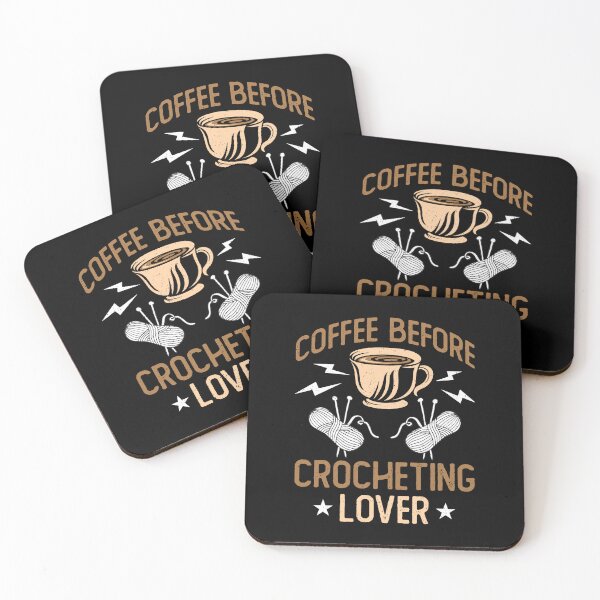 Item preview, Crocheting Lover Coffee Before Yarn Coffee Lover designed and sold by tshirtconcepts.