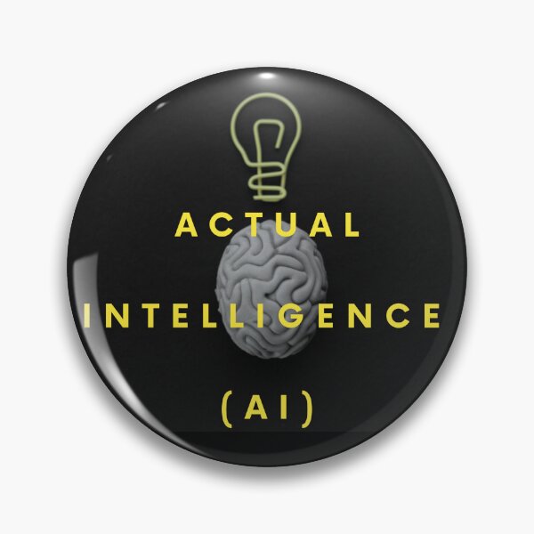Item preview, Actual Intelligence (AI) designed and sold by DMcK Designs.