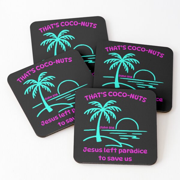 Item preview, That's Coconuts Jesus Saves John 316 Love Palm Tree Tropical Beach Summer Bright Colors designed and sold by Forevermore.