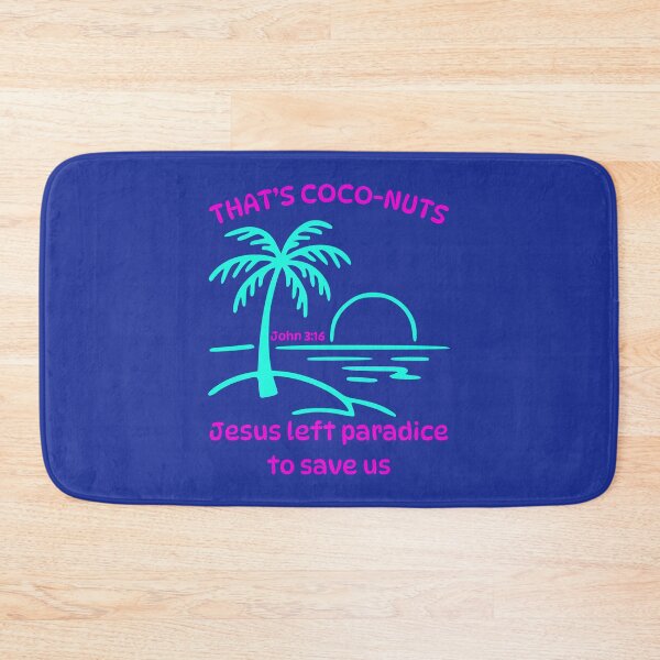 Item preview, That's Coconuts Jesus Saves John 316 Love Palm Tree Tropical Beach Summer Bright Colors designed and sold by Forevermore.