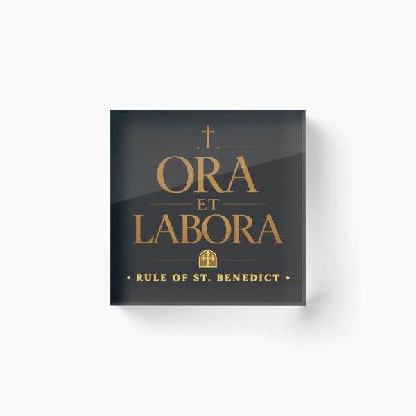 Item preview, Ora Et Labora – Rule of Saint Benedict designed and sold by PunchDrop.