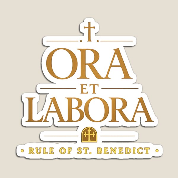 Item preview, Ora Et Labora – Rule of Saint Benedict designed and sold by PunchDrop.