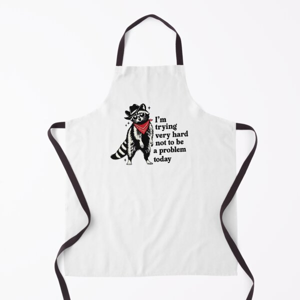 Item preview, I’m trying very hard not to be a problem today designed and sold by CoquetteGoose.