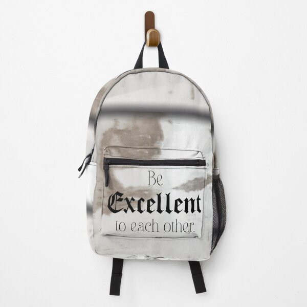 Item preview, Be excellent to each other designed and sold by GiSilver.