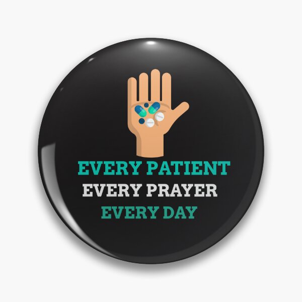 Item preview, Every Patient Every Prayer Every Day designed and sold by Venarees.