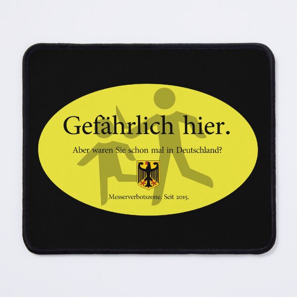 Artikelvorschau, Gefährlich hier. Aber waren Sie schon mal in Deutschland? entworfen und verkauft von PuzzlingStuff.