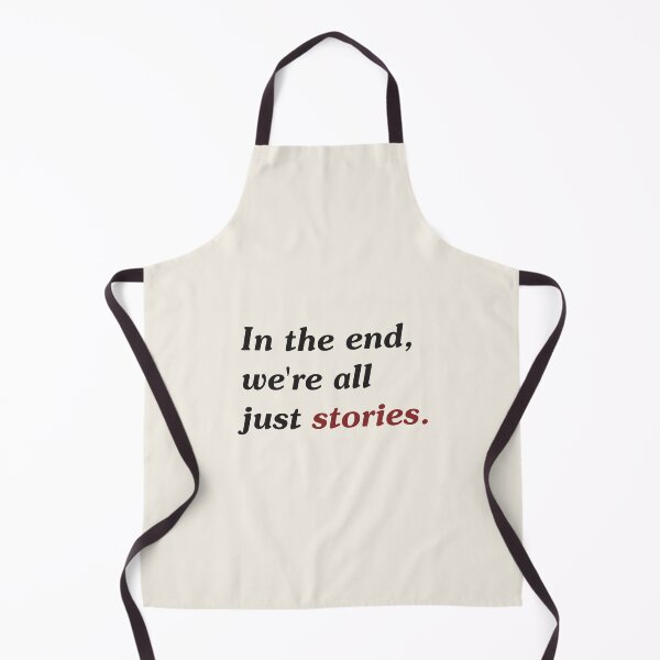 Item preview, In the End, We're All Just Stories | Minimalist Quote Design designed and sold by pick-o-print.